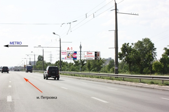 Фото рекламної площини за адресою Московский проспект, крупная транспортная развязка, направление м. Петровка (Метро Кеш энд Керри, ТРЦ "Блокбастер")